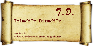 Tolmár Ditmár névjegykártya